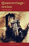 Quatrevingt-treize by Victor Hugo