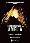 Reconstruyendo a Amelia