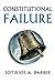 Constitutional Failure (Constitutional Thinking)
