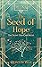 The Seed of Hope