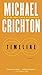 Timeline by Michael Crichton Timeline by Michael Crichton