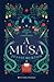 A Musa by Jessie Burton