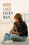 Lucky Man: The Au...