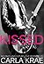KISSED (My Once and Future Love Revisited, #1)