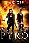 Pyro (Elemental Origins #2.5) (Elemental Origins Universe) Pyro (Elemental Origins #2.5) (Elemental Origins Universe)