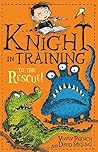 To the Rescue! (Knight in Training #6)