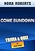 Come Sundown by Nora Roberts | Trivia/Quiz by Book Guide