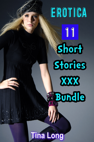 Erotica: 11 Short Stories XXX Bundle (ebook)