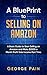 A BluePrint to Selling on A...