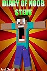 Diary of Noob Steve, Part 2