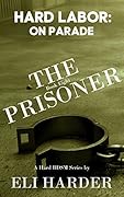 The Prisoner: Hard Labor; On Parade