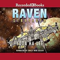 Raven Stratagem (The Machineries of Empire #2)