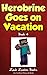Herobrine Goes on Vacation