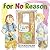 For No Reason by Kathleen Gauer