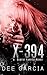 X-394 (The Scarsi Family #1)
