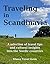 Traveling in Scandinavia: A...