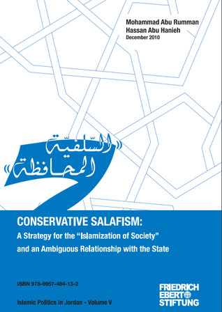 Conservative Salafism: A Strategy for the “Islamization of Society” and an Ambiguous Relationship with the State