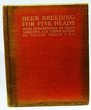Deer Breeding for Fine Heads - With Descriptions of Many Varieties and Cross-Breeds (Hardcover)