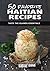 50 Favorite Haitian Recipes by Cynthia Verna