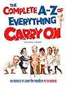 The Complete A–Z of Everything Carry On by Richard Webber