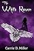 The White Raven (Dark Magick Lingers Series Book 1)