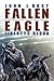Fallen Eagle by John Rust