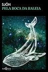 Pela boca da baleia