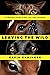 Leaving the Wild: The Unnat...