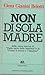 Non di sola madre