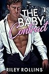 The Baby Contract by Riley Rollins