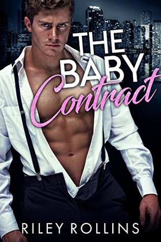 The Baby Contract (Kindle Edition)