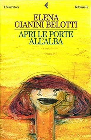 Apri le porte all'alba (I narratori/Feltrinelli)