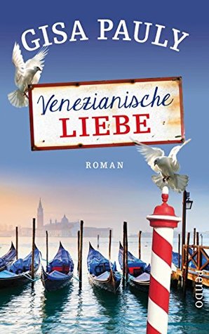 Venezianische Liebe (Kindle Edition)