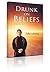 Drunk on Beliefs Our Obstacle to Awareness by Tulku Lobsang