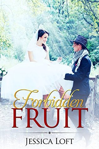 Forbidden Fruit (Kindle Edition)