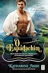 O Espadachim by Katharine Ashe