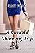 A Cuckold Shopping Trip (Office Sluts Book 5)