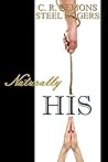 Naturally His: Naturally His Series - Book 1 Naturally His: Naturally His Series - Book 1