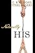 Naturally His by C.R. Lemons