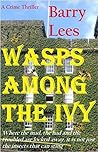Wasps Among the Ivy