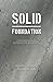 Solid Foundation: A Mentore...