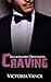 Craving: Billionaire Obsession