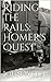 Riding the Rails: Homer's Quest