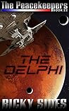 The Delphi (The Peacekeepers #22) The Delphi (The Peacekeepers #22)