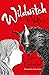 Wildfire (Wildwitch, #1)
