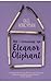 Allt í himnalagi hjá Eleanor Oliphant by Gail Honeyman