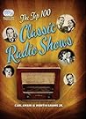 The Top 100 Classic Radio Shows by Carl Amari