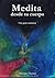 Medita desde tu cuerpo: Una guía somática (Spanish Edition)