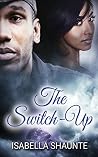 The Switch-Up The Switch-Up
