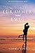 Für Immer und Ewig by Sophie Love